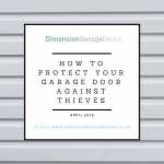 How To Protect Your Garage Door Against Thieves