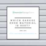 Which Garage Door Material Is Best?