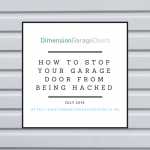 How To Stop Your Garage From Being Hacked
