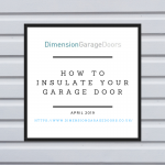 How to Insulate Your Garage Door
